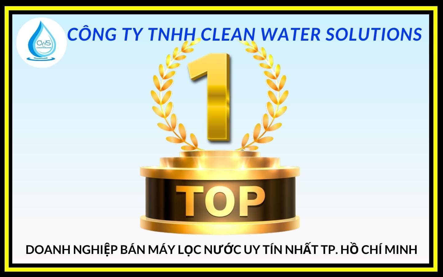 Công ty TNHH Clean Water Solutions - Máy Lọc Nước Cao Cấp