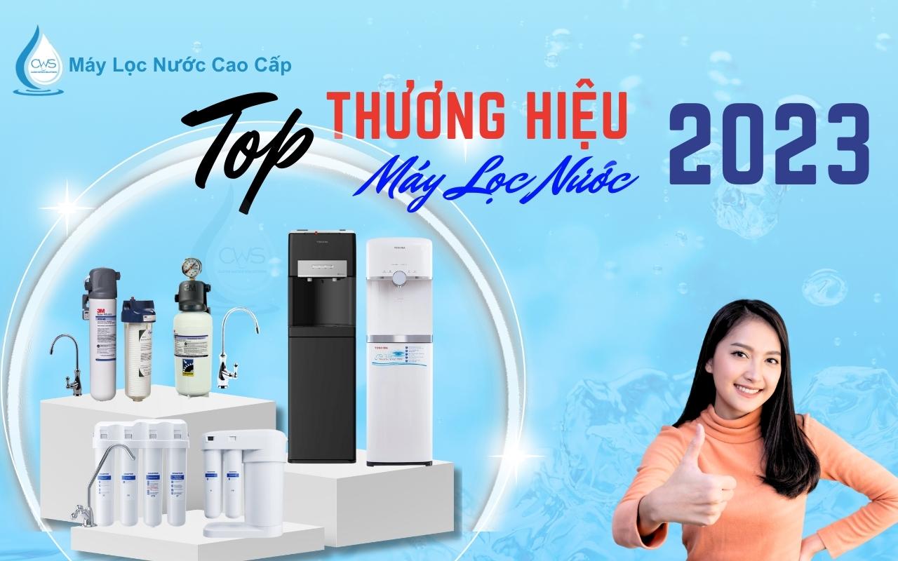 top-3-thuong-hieu-may-loc-nuoc-2023