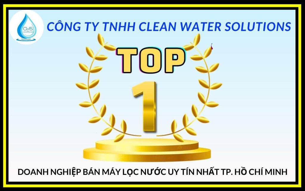 top-1-doanh-nghiep-ban-may-loc-nuoc-uy-tin-hcm