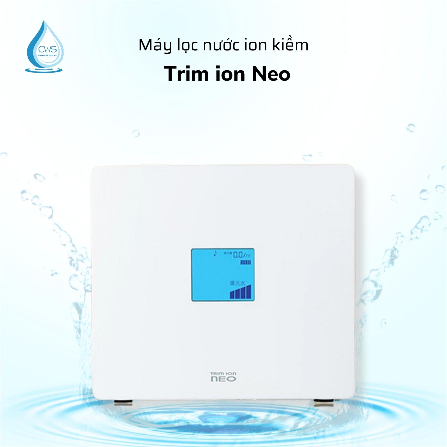 Máy lọc nước ion kiềm Trim ion Neo Nhật Bản - Giá sốc đón Tết