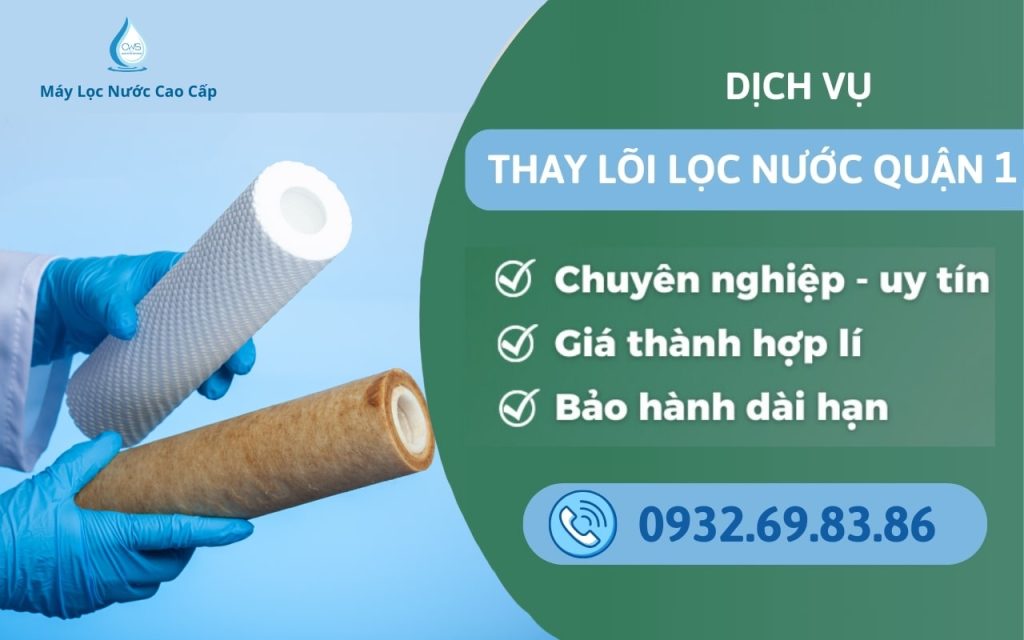 thay-loi-loc-nuoc-quan-1-tp-ho-chi-minh