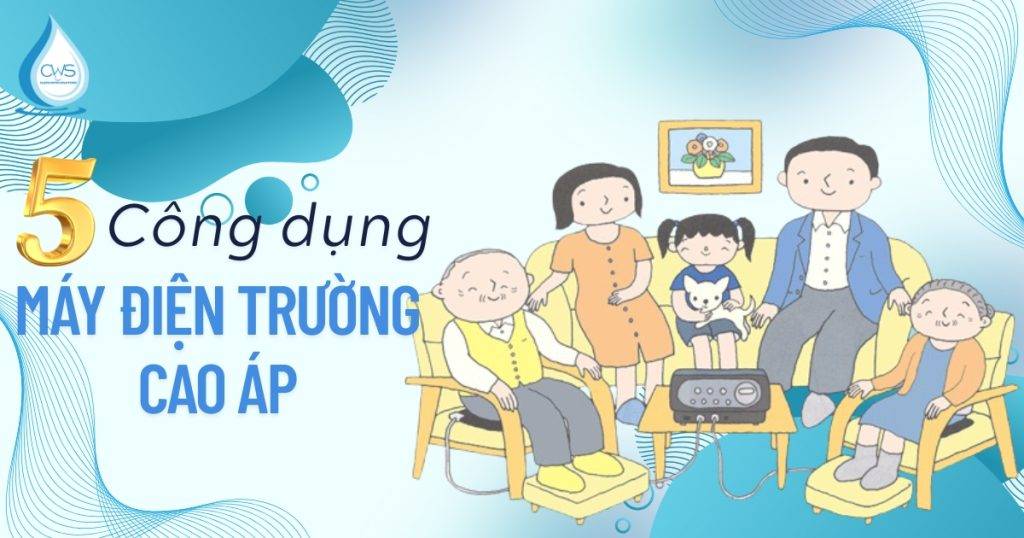5 Công Dụng Của Máy Điện Trường Cao Áp Trong Cải Thiện Sức Khỏe