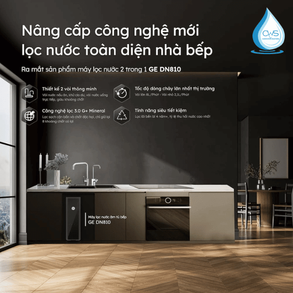 Nâng Cấp Công Nghệ Bếp Cùng Máy Lọc Nước GE DN810