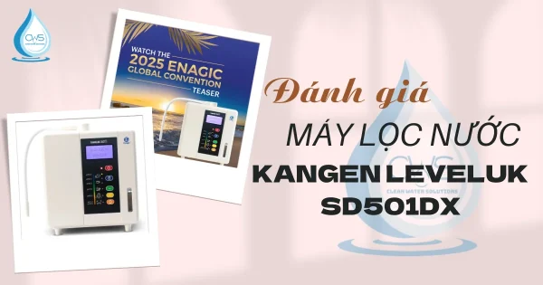 Đánh Giá Máy Kangen Leveluk SD501DX Chi Tiết