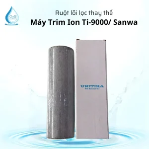Ruột Lõi Lọc Trim Ion Ti-9000/Sanwa Thay Thế