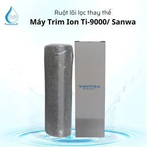 Ruột Lõi Lọc Trim Ion Ti-9000/Sanwa
