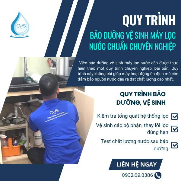 Quy Trình Bảo Dưỡng Vệ Sinh Máy Lọc Nước Chuẩn Chuyên Nghiệp
