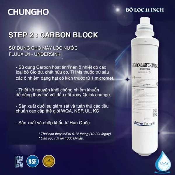 Cấu tạo và chức năng lõi lọc nước Chungho UF1 Carbon Block