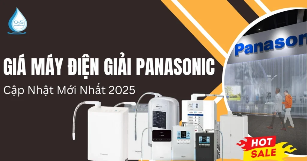 Giá Máy Điện Giải Panasonic Cập Nhật Mới 2025