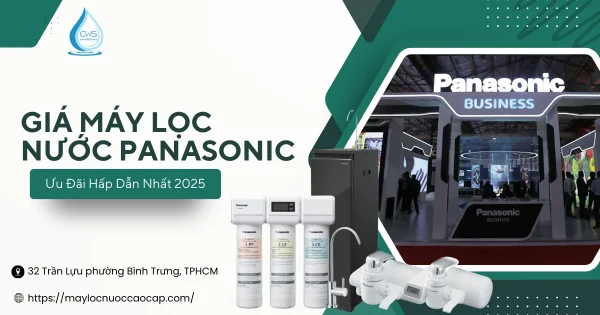 Giá Máy Lọc Nước Panasonic Mới Nhất 2025