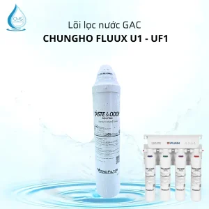 Lõi lọc nước ChungHo FLUUX U1 - Lõi GAC