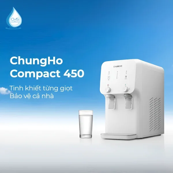 Máy Lọc Nước Chungho Compact 450 - Lựa Chọn Lý Tưởng Cho Văn Phòng Và Gia Đình