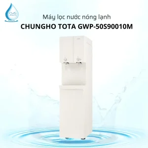 Máy lọc nước nóng lạnh Chungho TOTA GWP-50S90010M