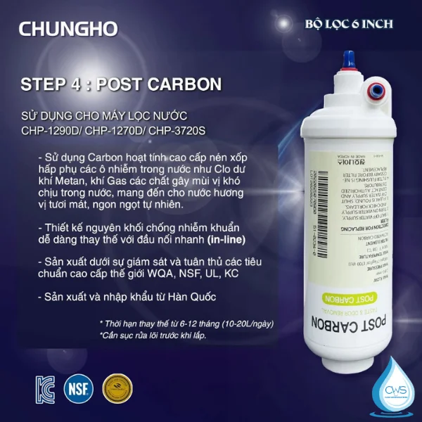 Chức năng lõi lọc Post Carbon Chungho AMBIENT