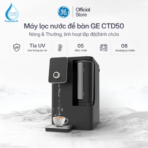 Các Tính Năng Của Máy Lọc Nước GE CTD50
