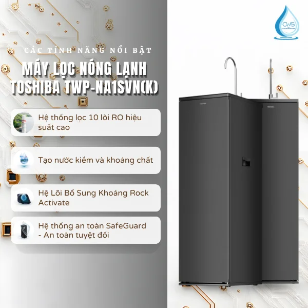 Các tính năng trên máy lọc nước Toshiba TWP-NA1SVN(K)