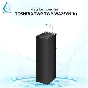 Máy Lọc Nóng Lạnh Toshiba TWP-WA2SVN(K) Chính Hãng
