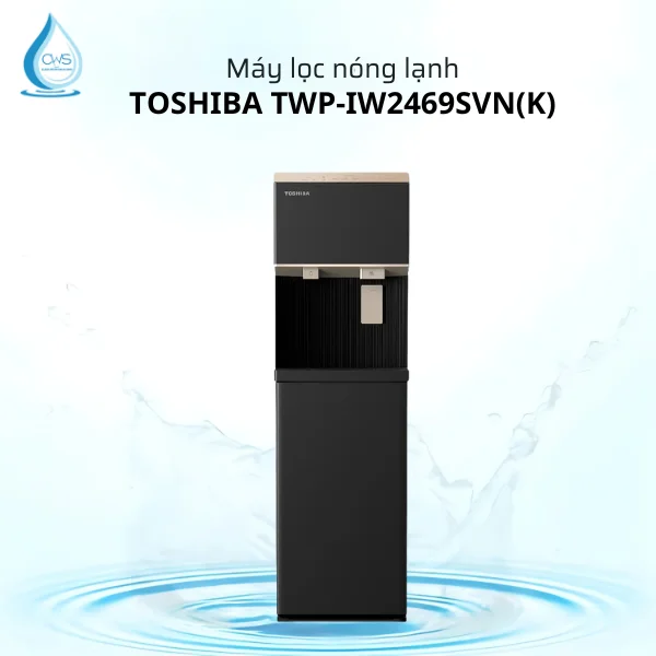 Máy lọc nóng lạnh Toshiba TWP-IW2469SVN(K) chính hãng Máy lọc nóng lạnh Toshiba TWP-IW2469SVN(K) chính hãng