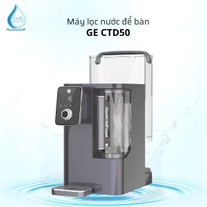 Máy lọc nước GE CTD50 để bàn