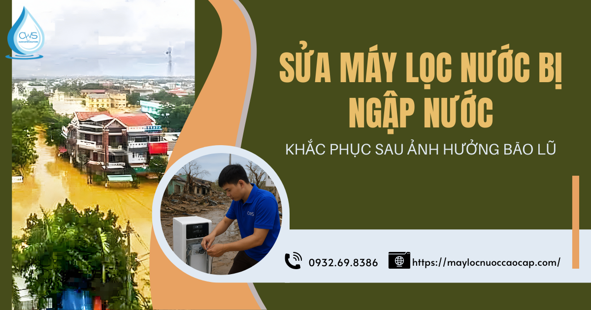 Sửa Máy Lọc Nước Bị Ngập Nước Sau Bão Lũ