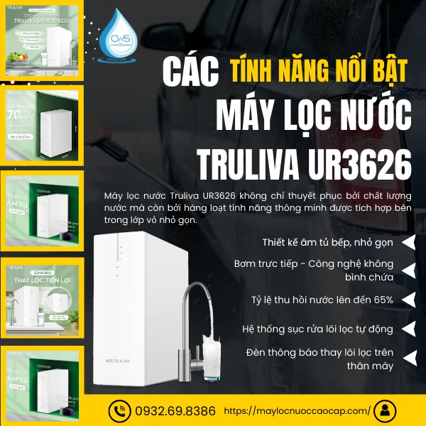 Các Tính Năng Nổi Bật Trên Máy Lọc Nước Truliva UR3626 Âm Tủ Bếp