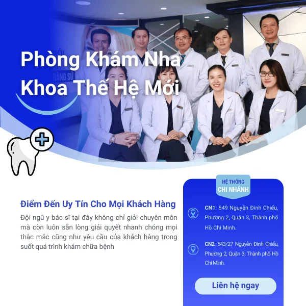 Phòng Khám Nha Khoa Thế Hệ Mới - Điểm Đến Uy Tín Cho Mọi Khách Hàng