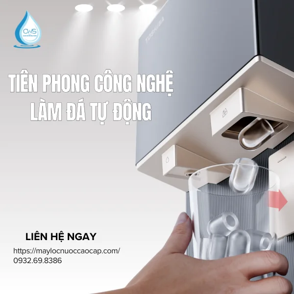 Công Nghệ Làm Đá Nhanh Tự Động Máy Làm Nước Nóng Lạnh Toshiba RWF-IW2469BVN(K)