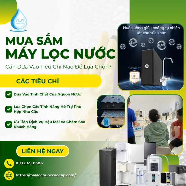 Mua Sắm Máy Lọc Nước Năm 2026 Cần Dựa Vào Tiêu Chí Nào Để Lựa Chọn