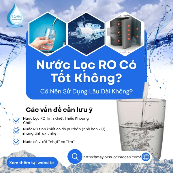 Nước Lọc RO Có Tốt Không_ Có Nên Sử Dụng Lâu Dài Không