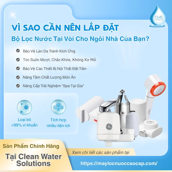 Vì Sao Cần Nên Lắp Đặt Bộ Lọc Nước Tại Vòi Cho Ngôi Nhà Của Bạn
