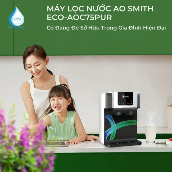 Có Nên Xuống Tiền Mua Máy Lọc Nước AO Smith ECO-AOC75PUR Với Mức Giá Từ 13-17 Triệu Không