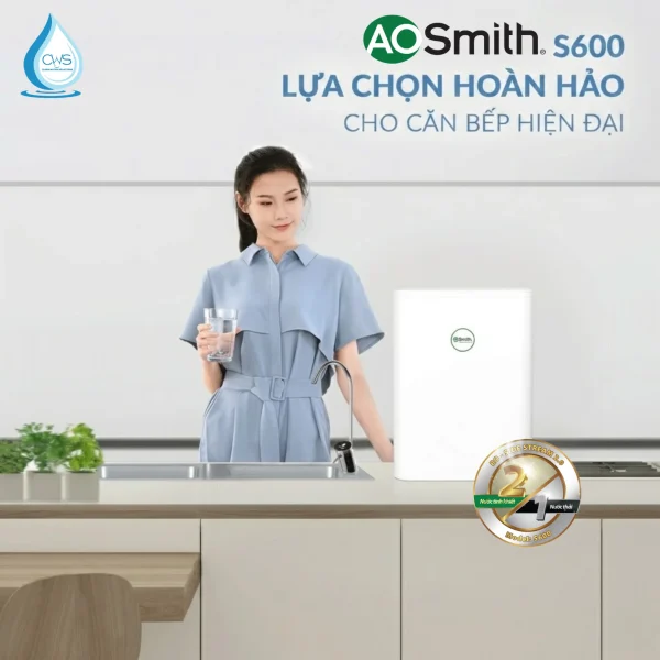 Máy Lọc Nước AO Smith S600 – Công Nghệ Thu Hồi Nước Cao Nhất Thị Trường