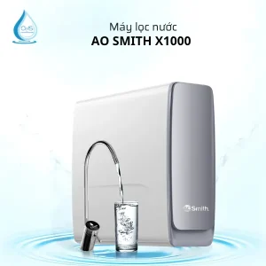 Máy Lọc Nước AO Smith X1000
