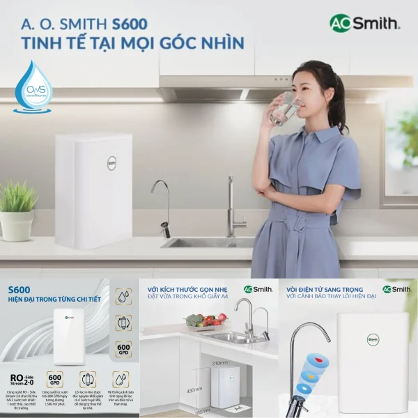 Vì Sao Máy Lọc Nước AO Smith S600 Là Lựa Chọn Hoàn Hảo Cho Gia Đình Và Không Gian Sống Hiện Đại