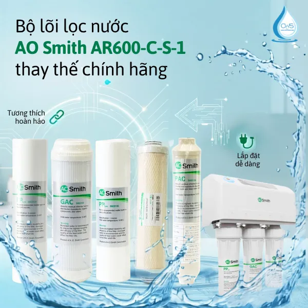 Bộ Lõi Lọc Nước AO Smith AR600-C-S-1 Bao Gồm Các Lõi Nào
