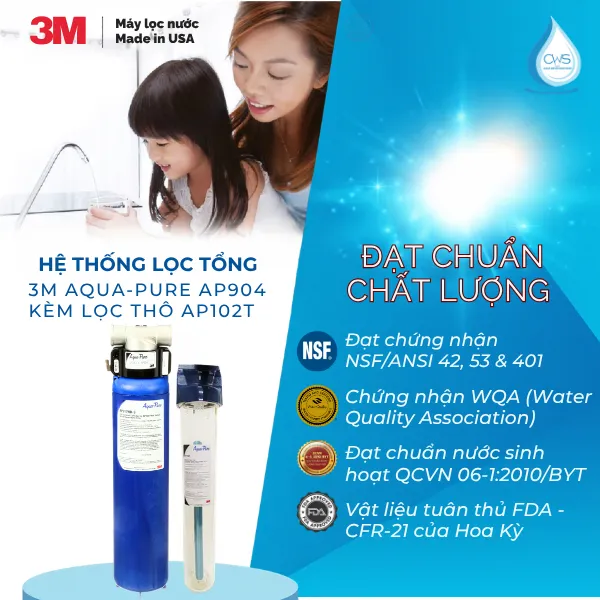 Các Chứng Nhận Về Chất Lượng Của Hệ Thống Lọc Tổng 3M Aqua-Pure AP904